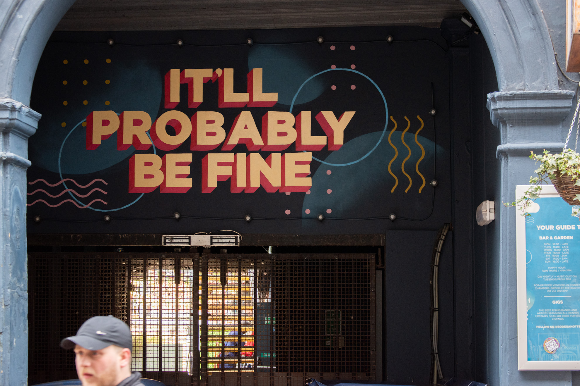 sign saying 'it'll probably be fine' in nottingham